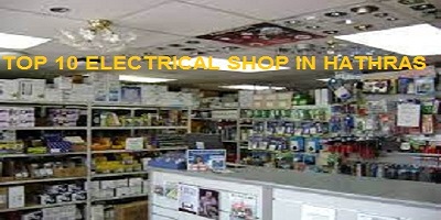 Top 10 Electrical Shop in Hathras